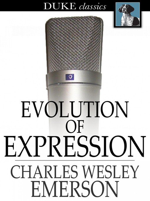 Title details for Evolution of Expression by Charles Wesley Emerson - Wait list